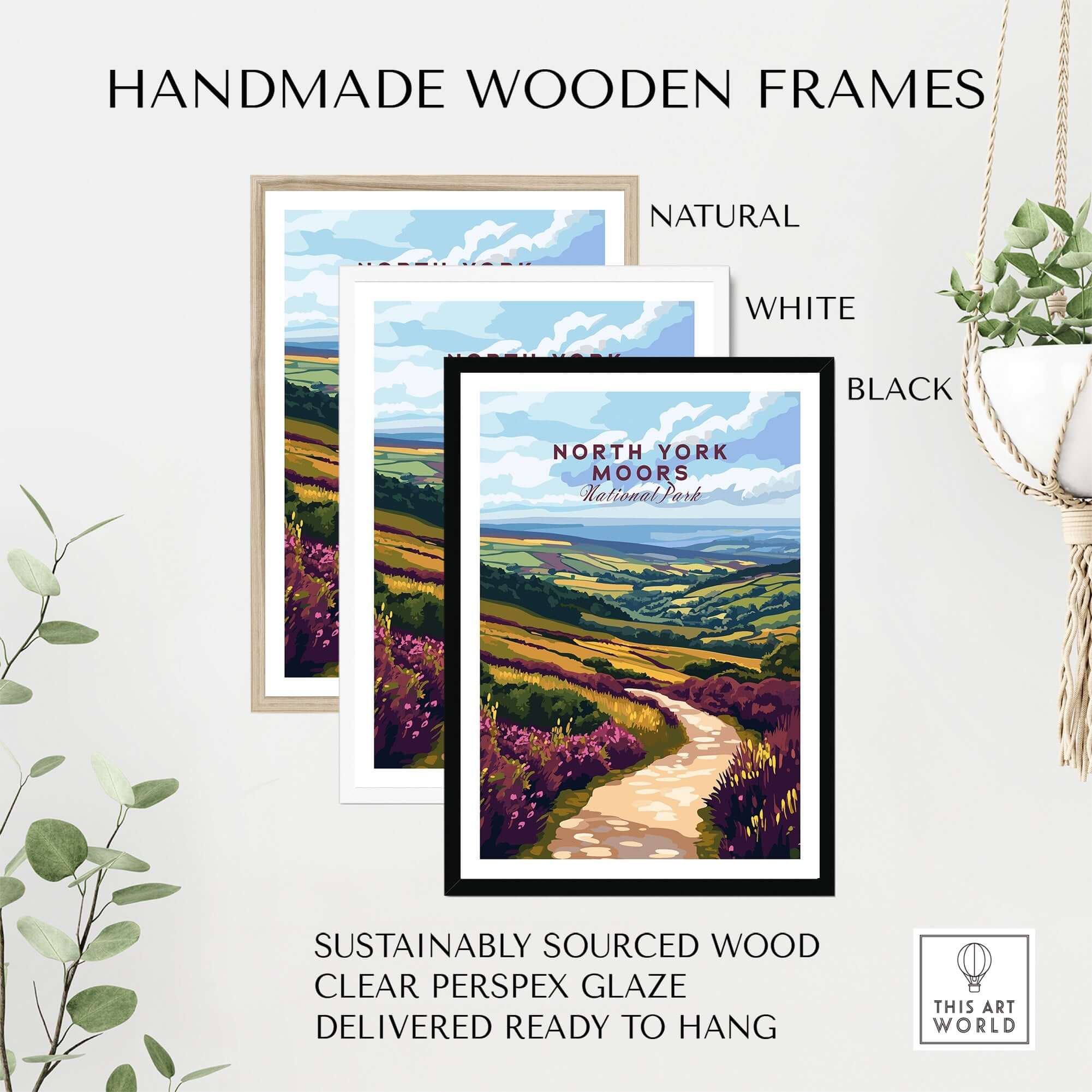 North York Moors Art Print displayed in handmade wooden frames in natural, white, and black finishes.