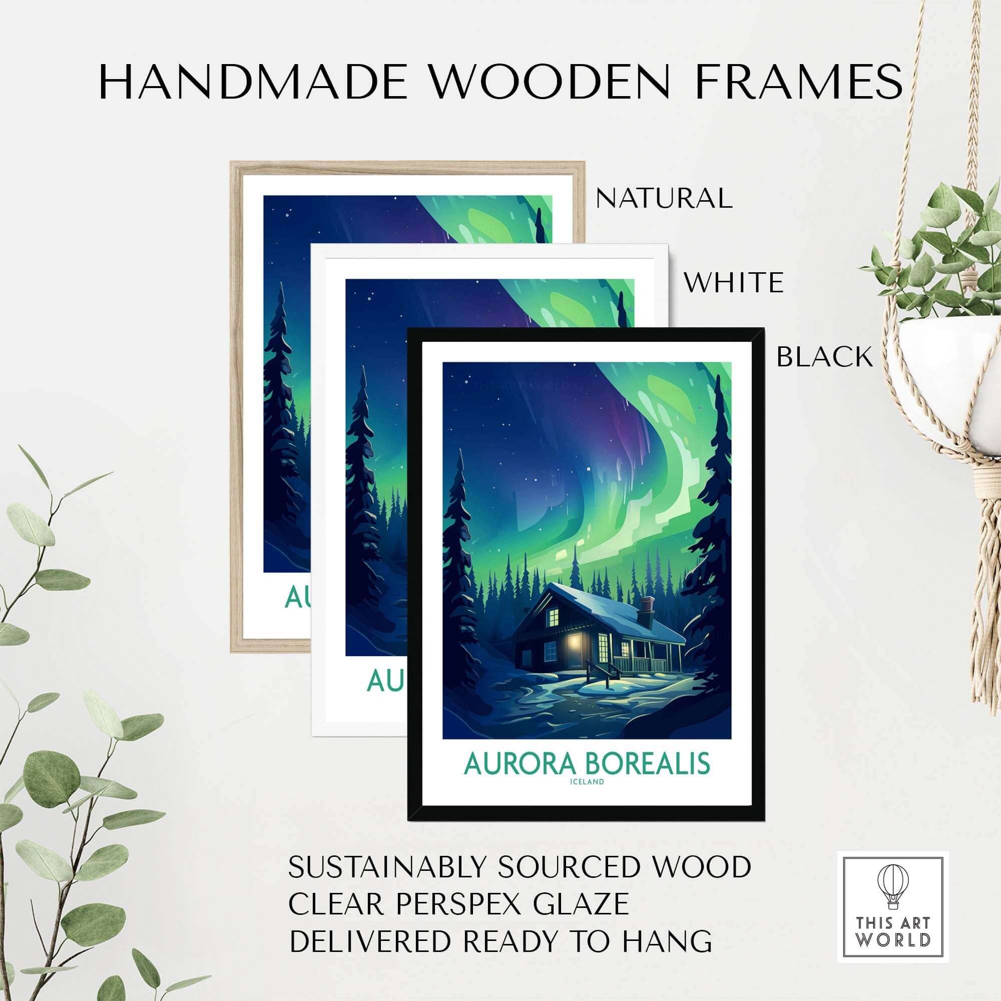 Handmade wooden frames for Northern Lights Poster featuring Aurora Borealis with options in natural, white, and black.