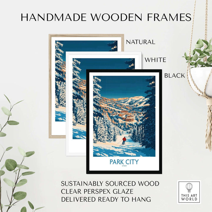 Handmade wooden frames in natural, white, and black for Park City skiing print, sustainably sourced and ready to hang.