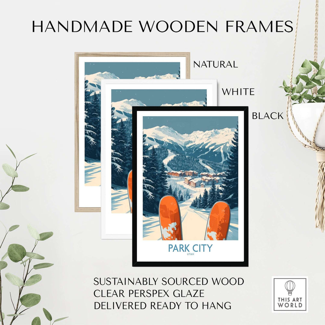 Handmade wooden frames in natural, white, and black showcasing the Park City ski poster, ready to hang.