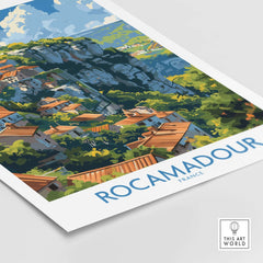 Rocamadour wall art travel poster showcasing the medieval village's cliffside beauty in France.