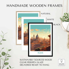 Handmade wooden frames for Rome poster in natural, white, and black finishes, sustainably sourced with clear glaze.