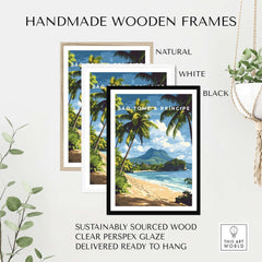 São Tomé & Príncipe: Coastal Paradise Travel Print displayed in handmade wooden frames in natural, white, and black finishes.