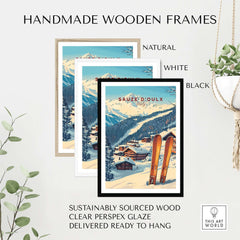 Handmade wooden frames in natural, white, and black for Sauze d'Oulx Ski Print, crafted from sustainably sourced wood.