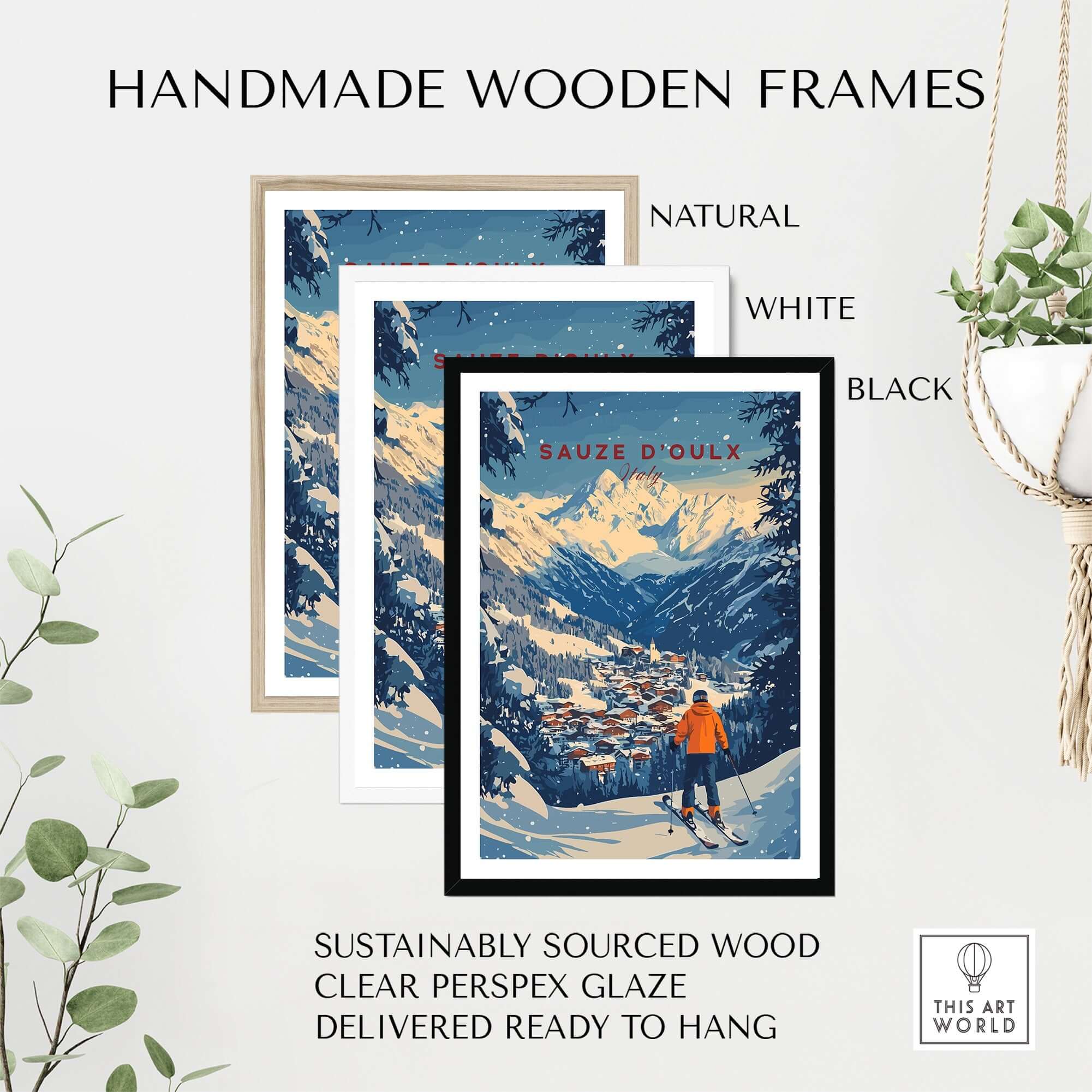 Handmade wooden frames in natural, white, and black, showcasing Sauze d'Oulx Ski Wall Art, sustainably sourced and ready to hang.