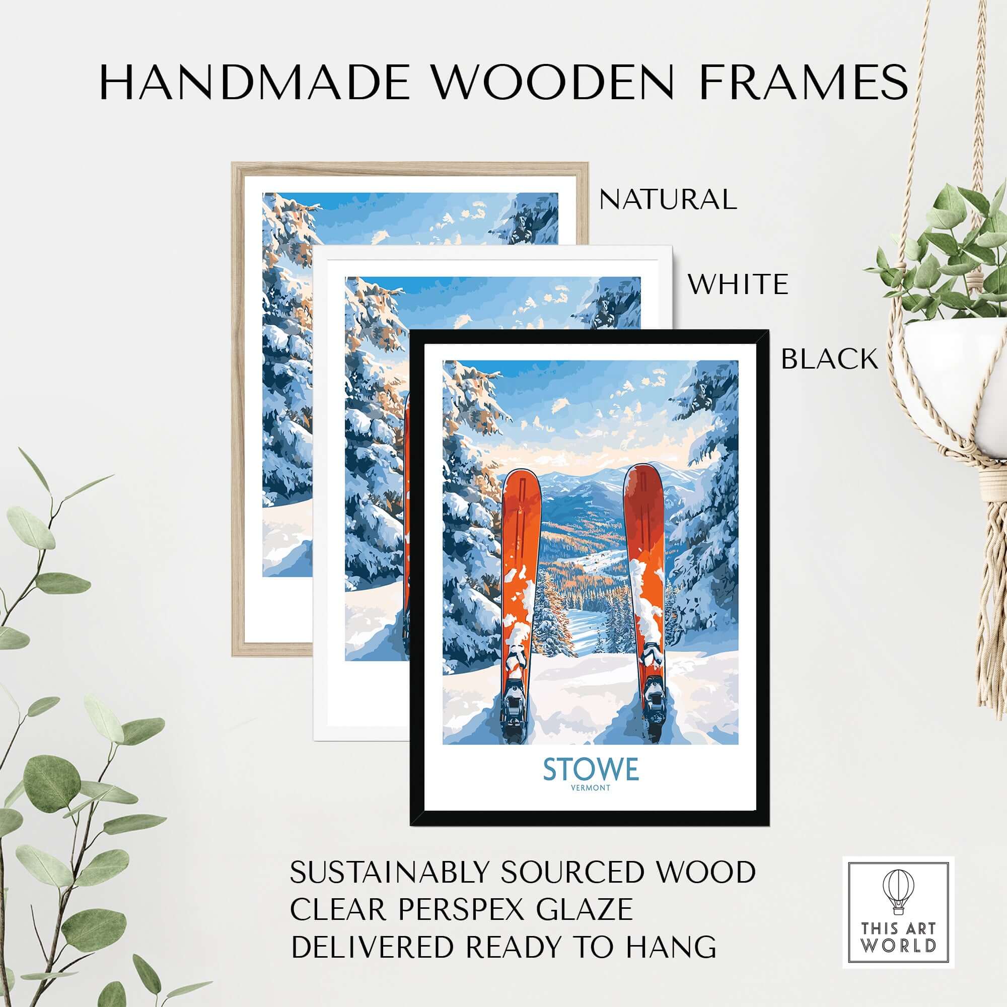 Handmade wooden frames in natural, white, and black for Stowe Vermont ski destination art print, sustainably sourced.