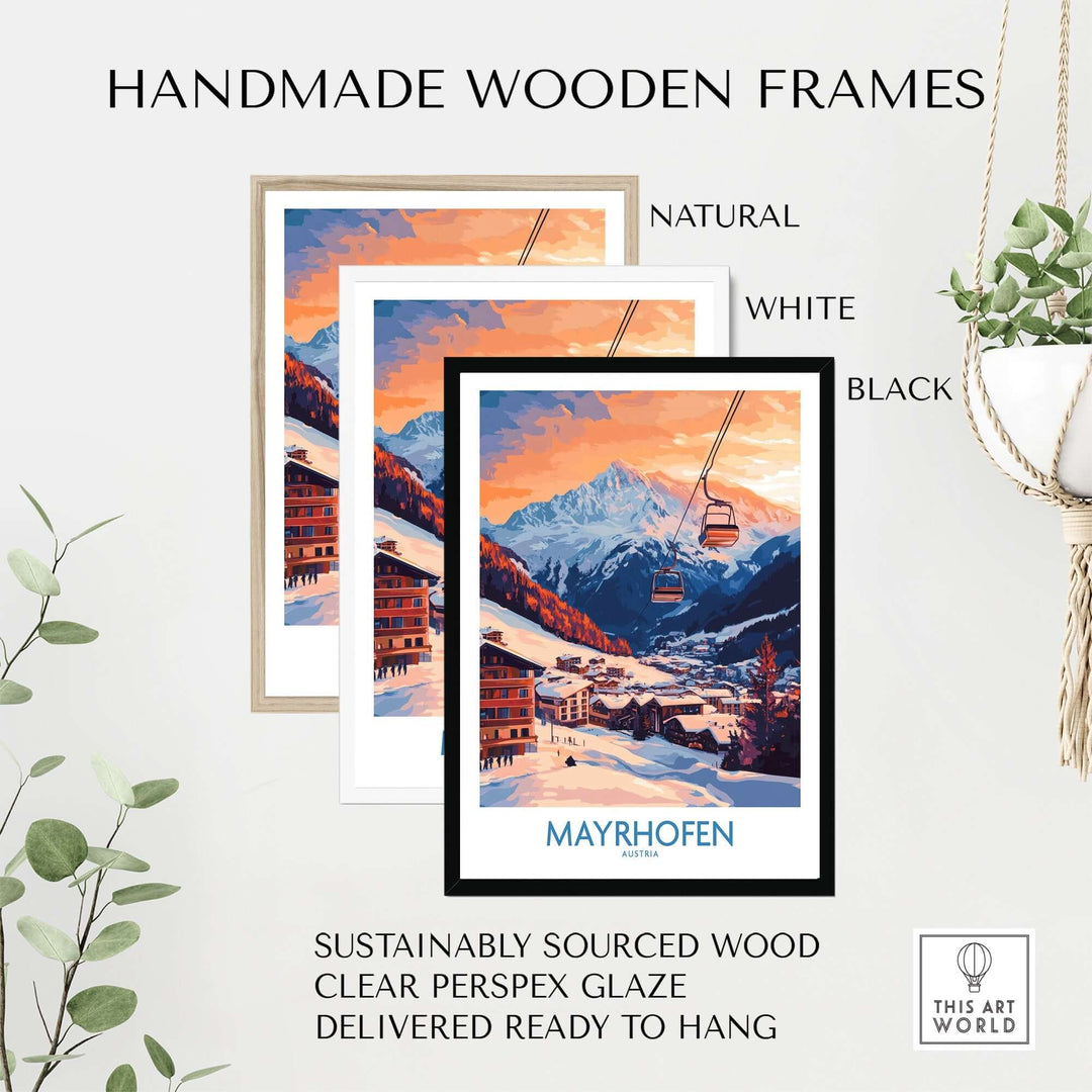 Handmade wooden frames in natural, white, and black, showcasing a Mayrhofen ski poster with sustainable materials.