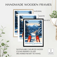 Handmade wooden frames in natural, white, and black for Whiteface Mountain ski poster, ready to hang.