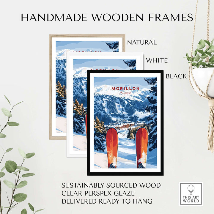 Handmade wooden frames in natural, white, and black for Ski Print of Morillon, France, featuring sustainable materials.