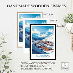 Handmade wooden frames for Ski in Val Thorens Art Print | France skiing Print in natural, white, and black options.