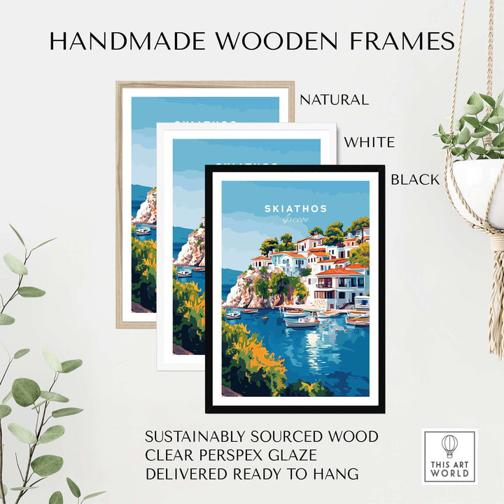 Handmade wooden frames in natural, white, and black, showcasing Skiathos Beach poster with clear glaze, ready to hang.