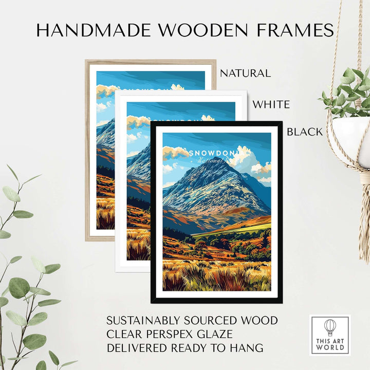 Handmade wooden frames in natural, white, and black for Snowdonia National Park poster, sustainably sourced and ready to hang.