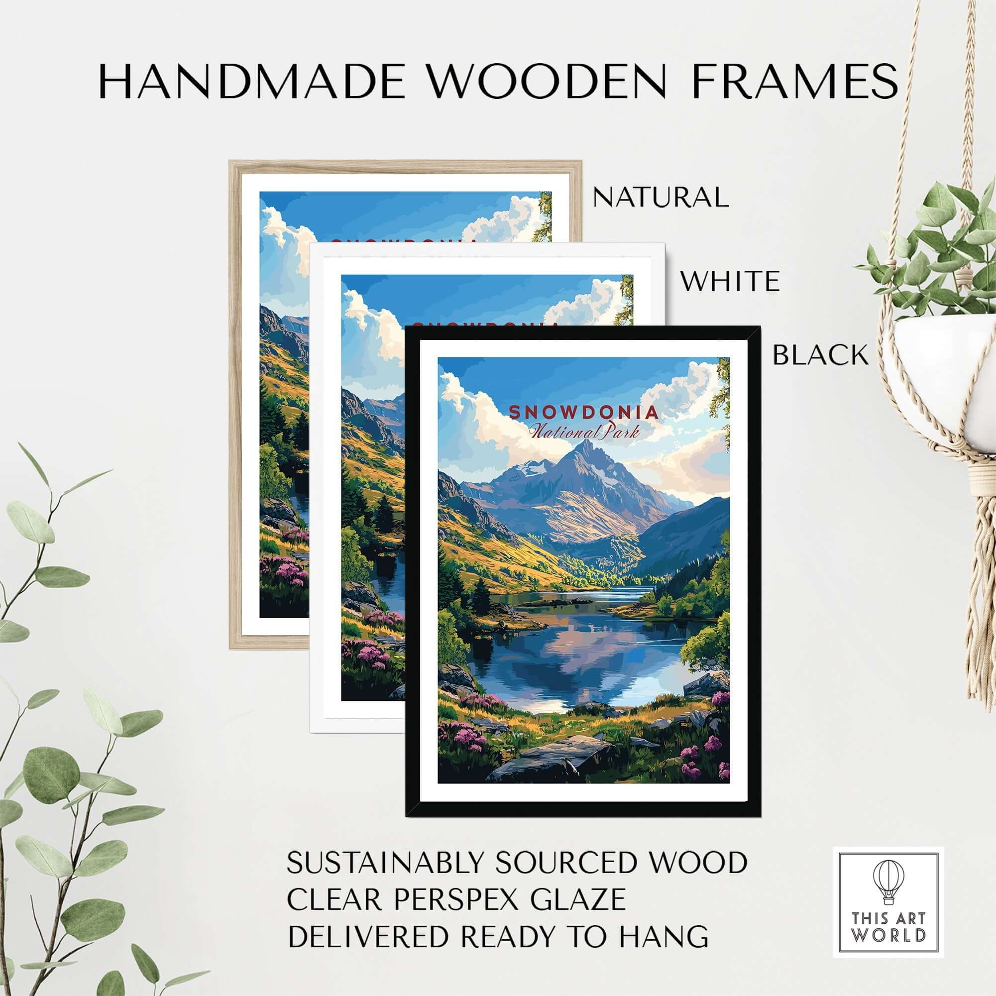 Snowdonia National Park Wall Art Poster displayed in handmade wooden frames in natural, white, and black finishes.