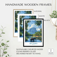 Handmade wooden frames for Sri Lanka Tropical Scene Wall Art - Elephant Print, Island Paradise Decor in natural, white, and black.