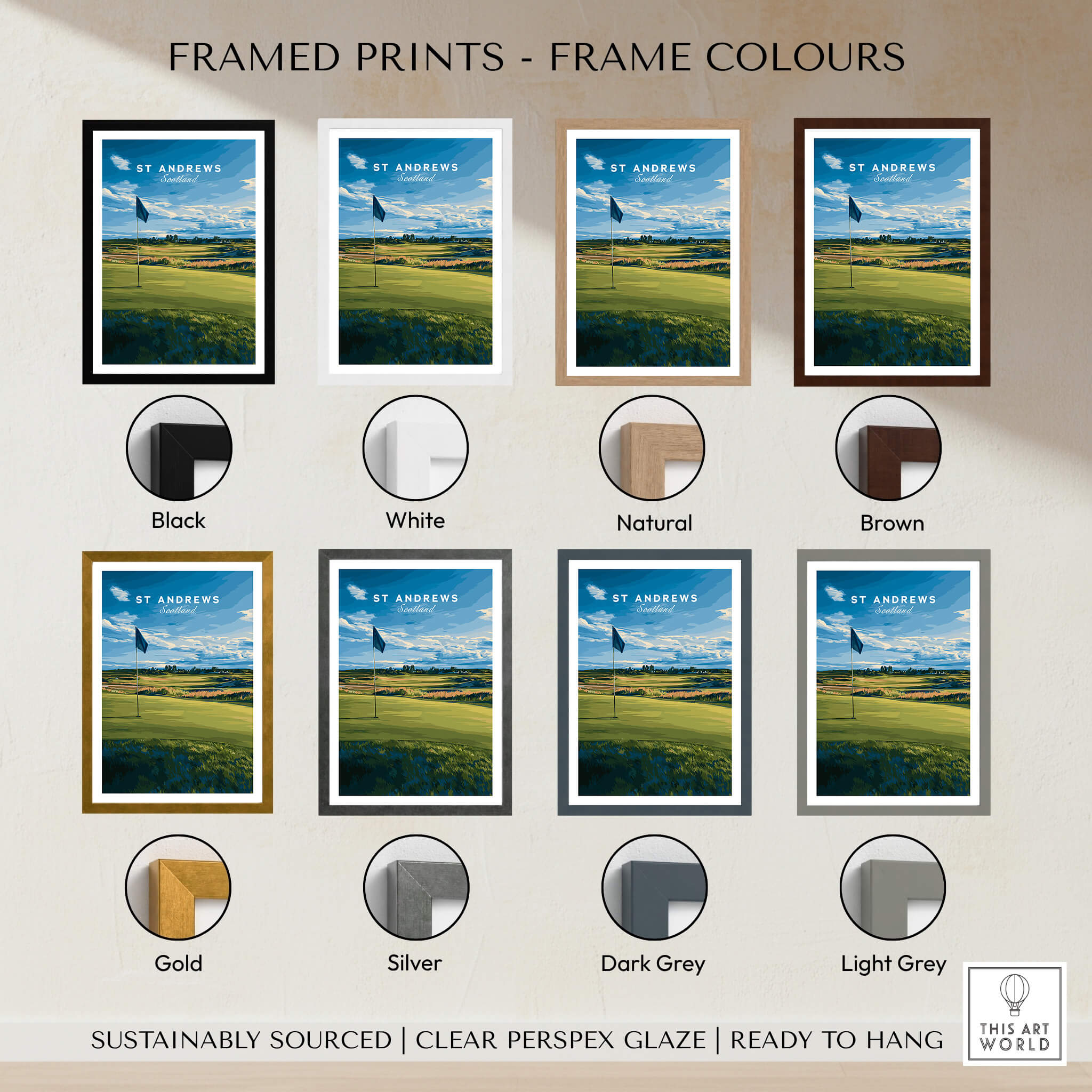 St Andrews Poster Scotland - Golf Print framed in various colors including Black, White, Natural, Brown, Gold, Silver, Dark Grey, Light Grey.