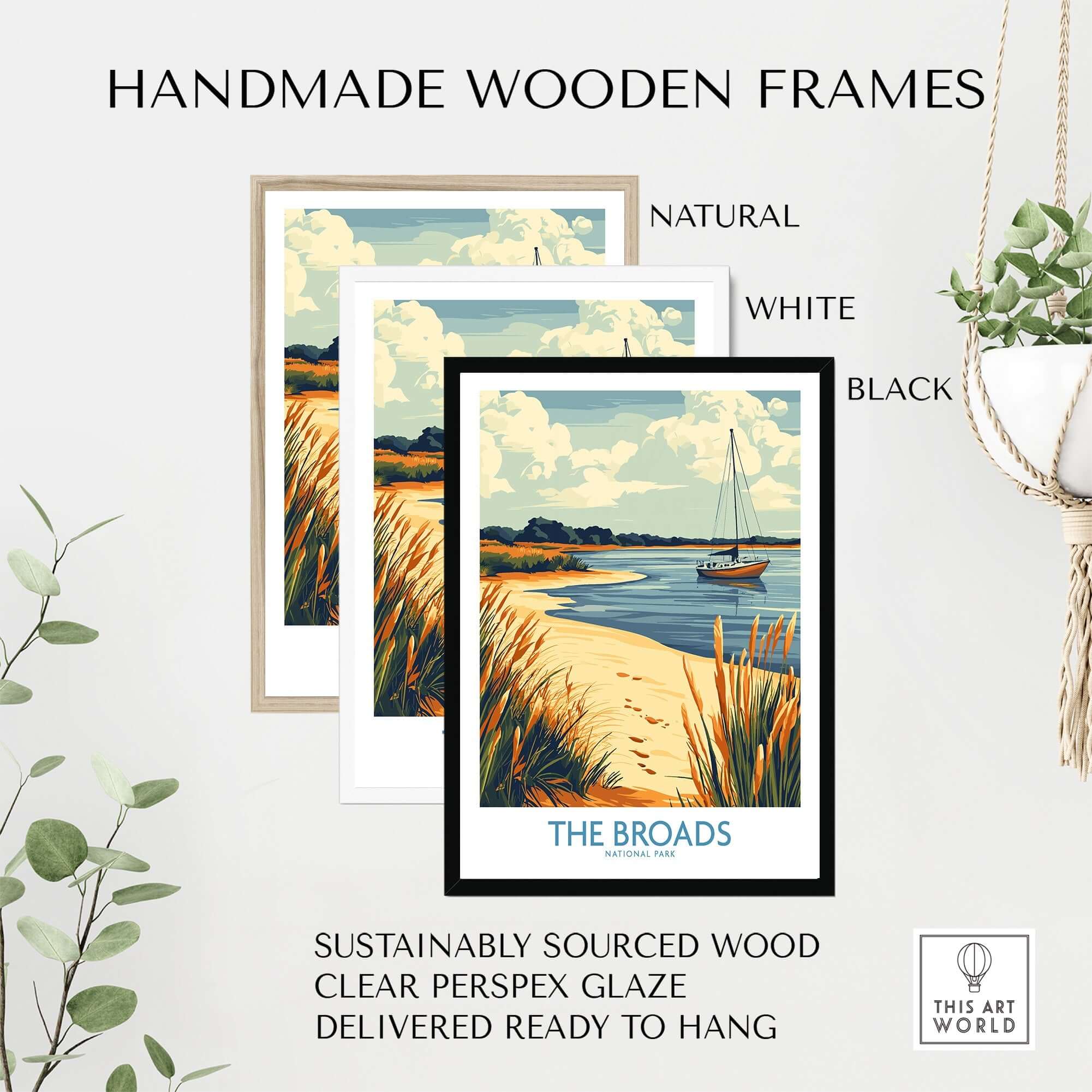 The Broads National Park Poster showcased in handmade wooden frames in natural, white, and black options.