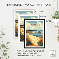 Handmade wooden frames in natural, white, and black for The Broads National Park Print, sustainably sourced wood.