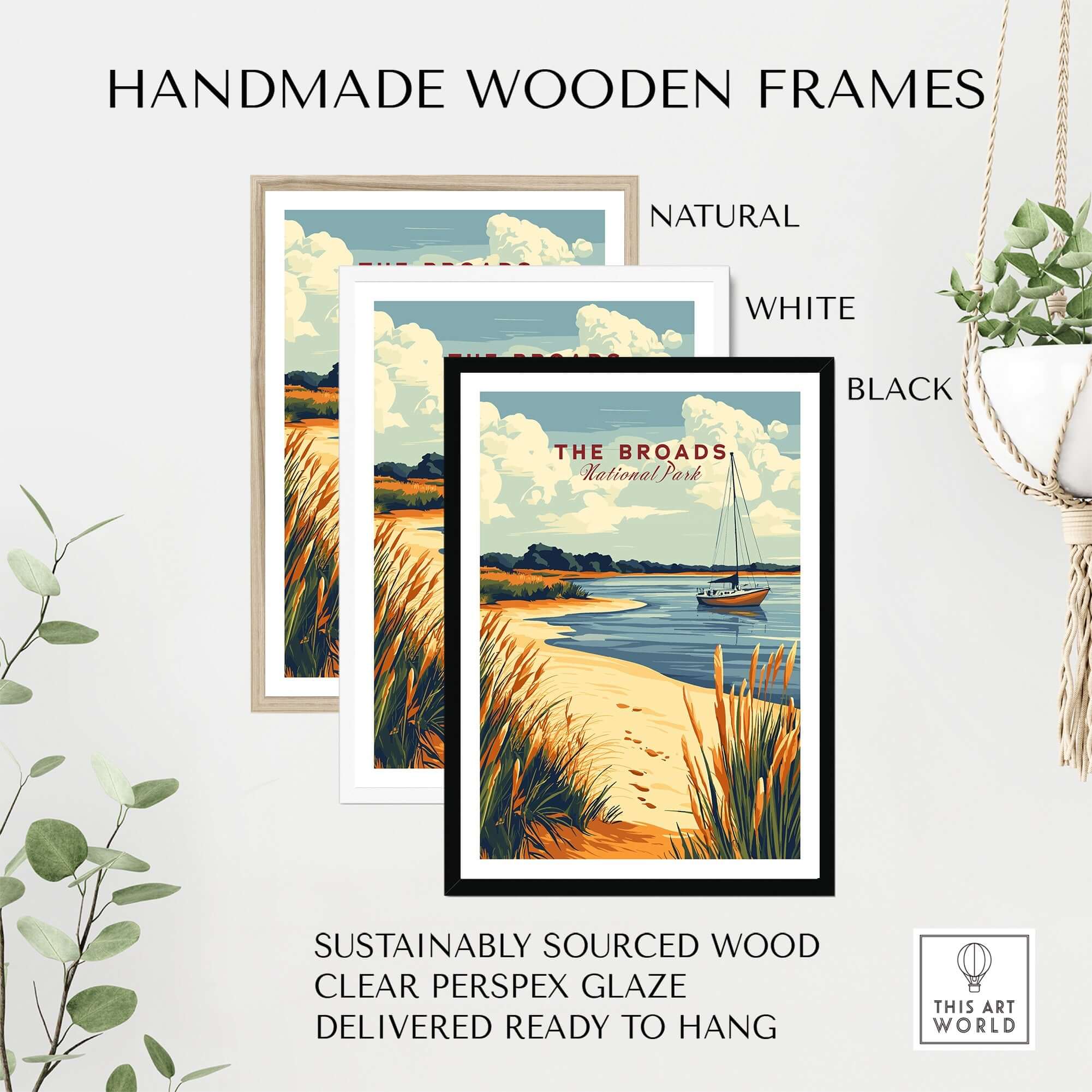 Handmade wooden frames in natural, white, and black for The Broads National Park Print, sustainably sourced wood.