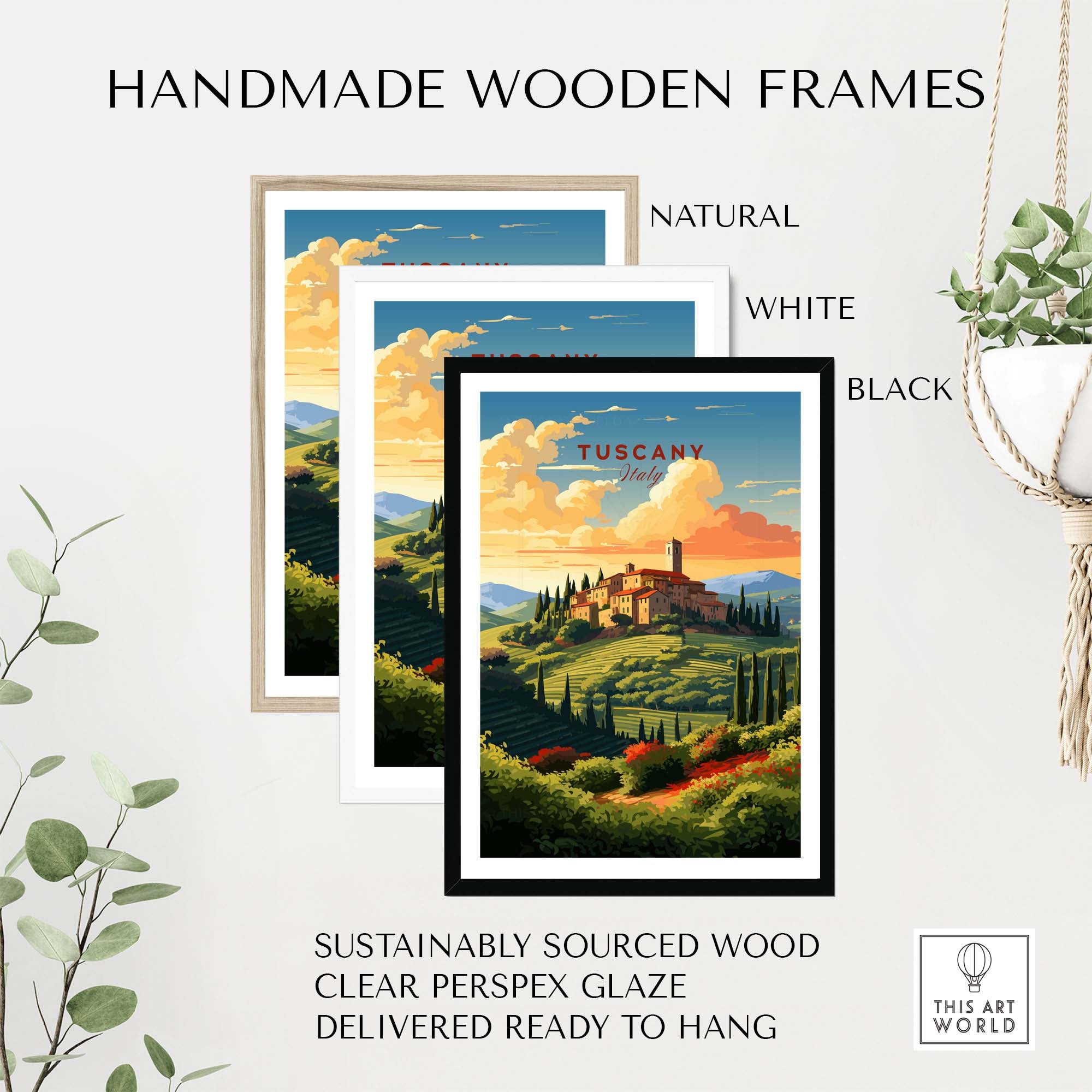 Handmade wooden frames in natural, white, and black for Tuscany Print, featuring sustainably sourced wood and clear perspex glaze.