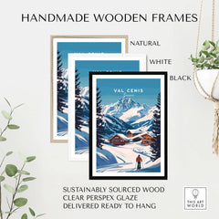 Handmade wooden frames in natural, white, and black, featuring Val Cenis Ski Print, sustainably sourced and ready to hang.