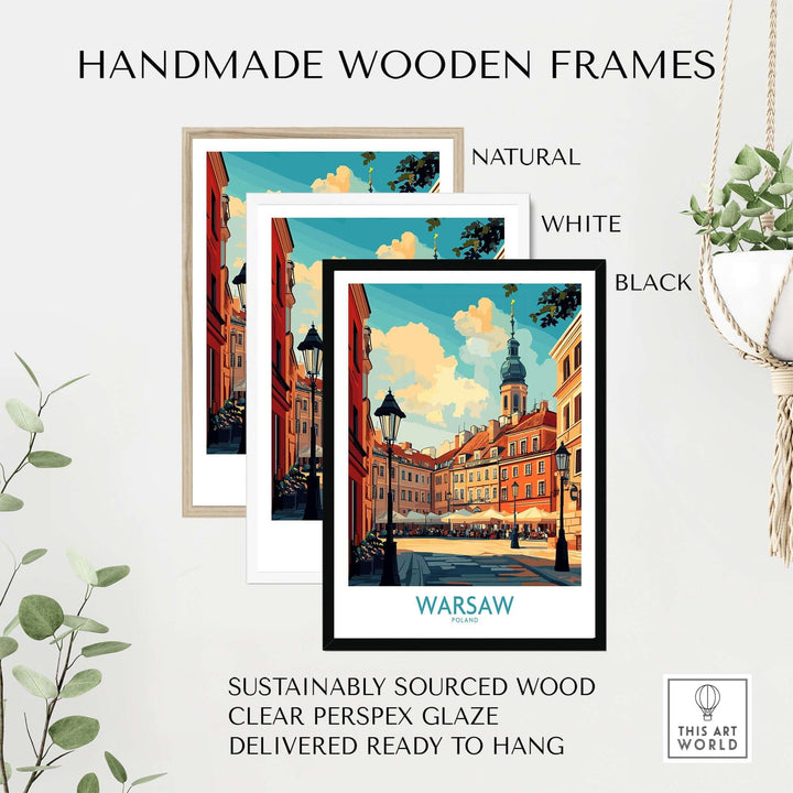 Handmade wooden frames in natural, white, and black for Warsaw travel poster, showcasing sustainable materials and ready to hang.