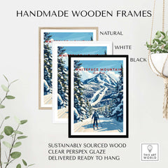 Handmade wooden frames in natural, white, and black for Whiteface Mountain ski poster, sustainably sourced and ready to hang.