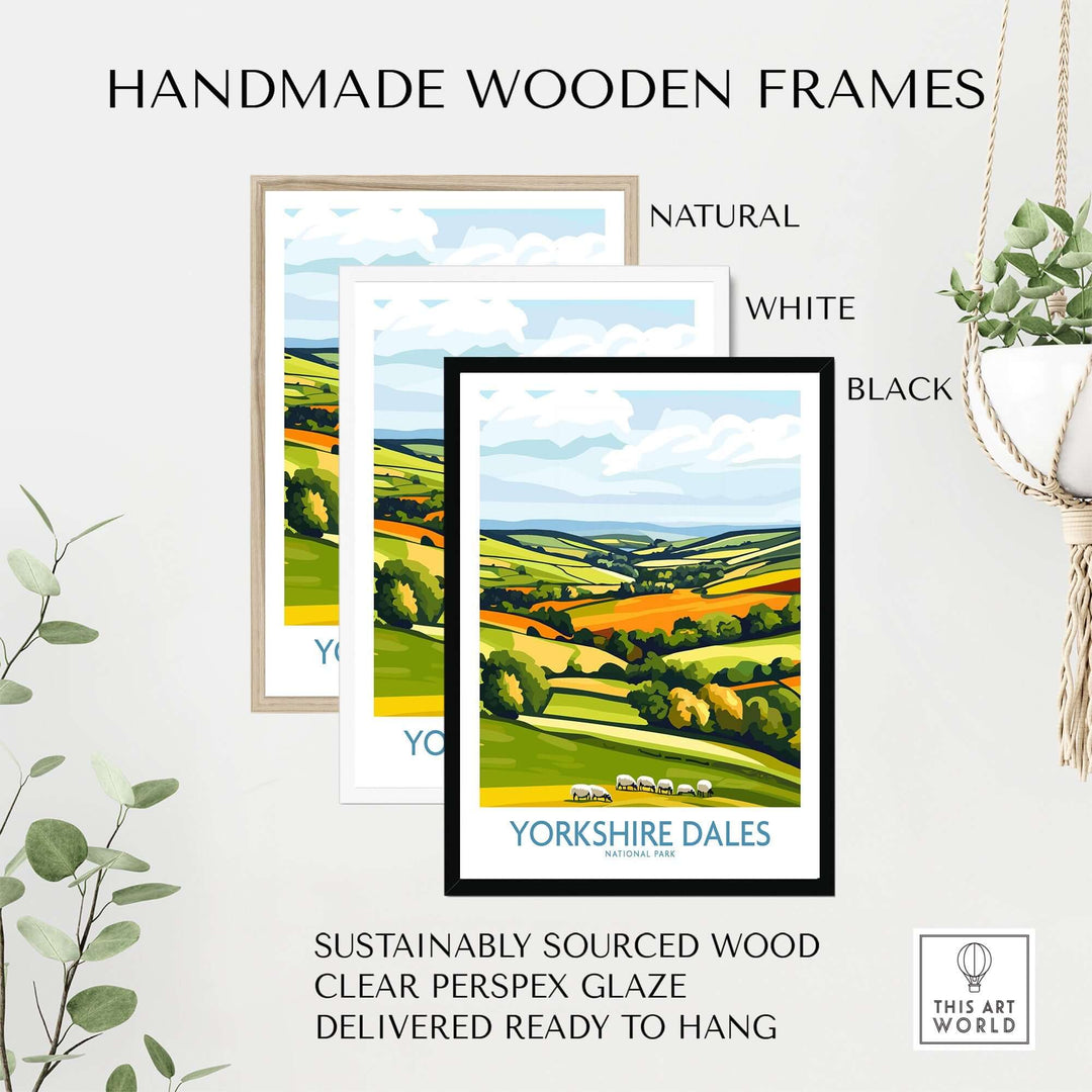 Handmade wooden frames for Yorkshire Dales wall art print in natural, white, and black options, ready to hang.