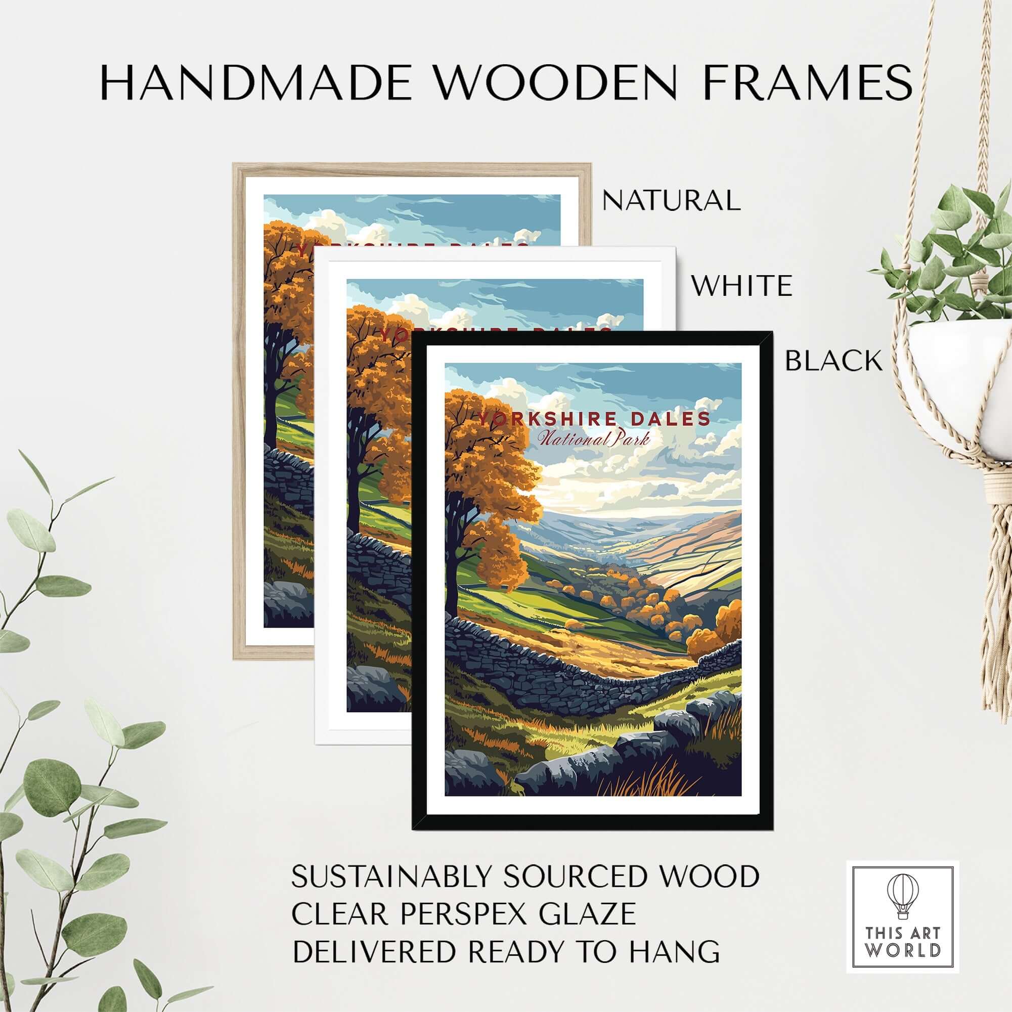 Yorkshire Dales National Park Print in handmade wooden frames, available in natural, white, and black options.