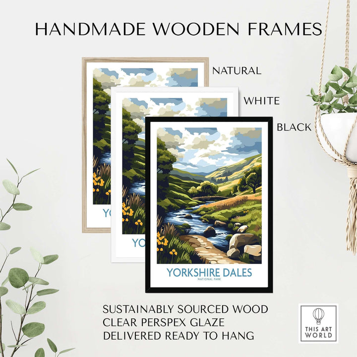 Collection of handmade wooden frames in natural, white, and black for Yorkshire Dales travel poster, ready to hang.