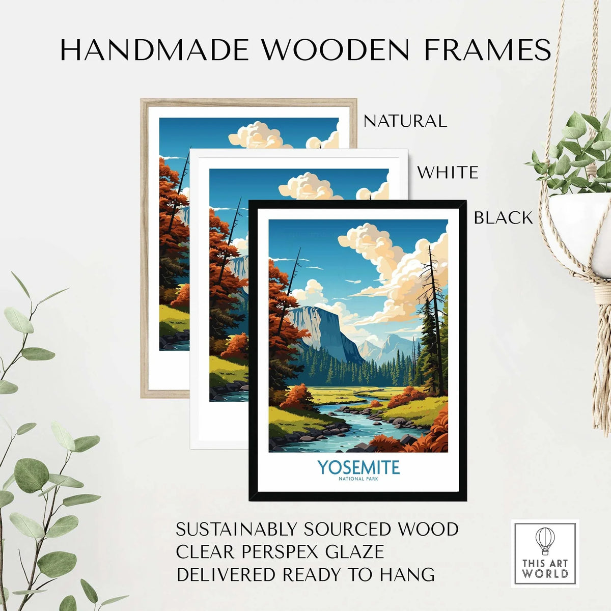 Handmade wooden frames for Yosemite art print in natural, white, and black finishes, featuring sustainably sourced wood.