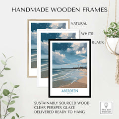Handmade wooden frames in natural, white, and black for Aberdeen Scotland Bright Beach Scene Art Print | Coastal Poster.