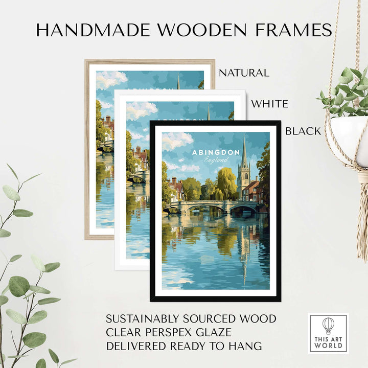 Handmade wooden frames in natural, white, and black for Abingdon England Riverside Print, ready to hang.