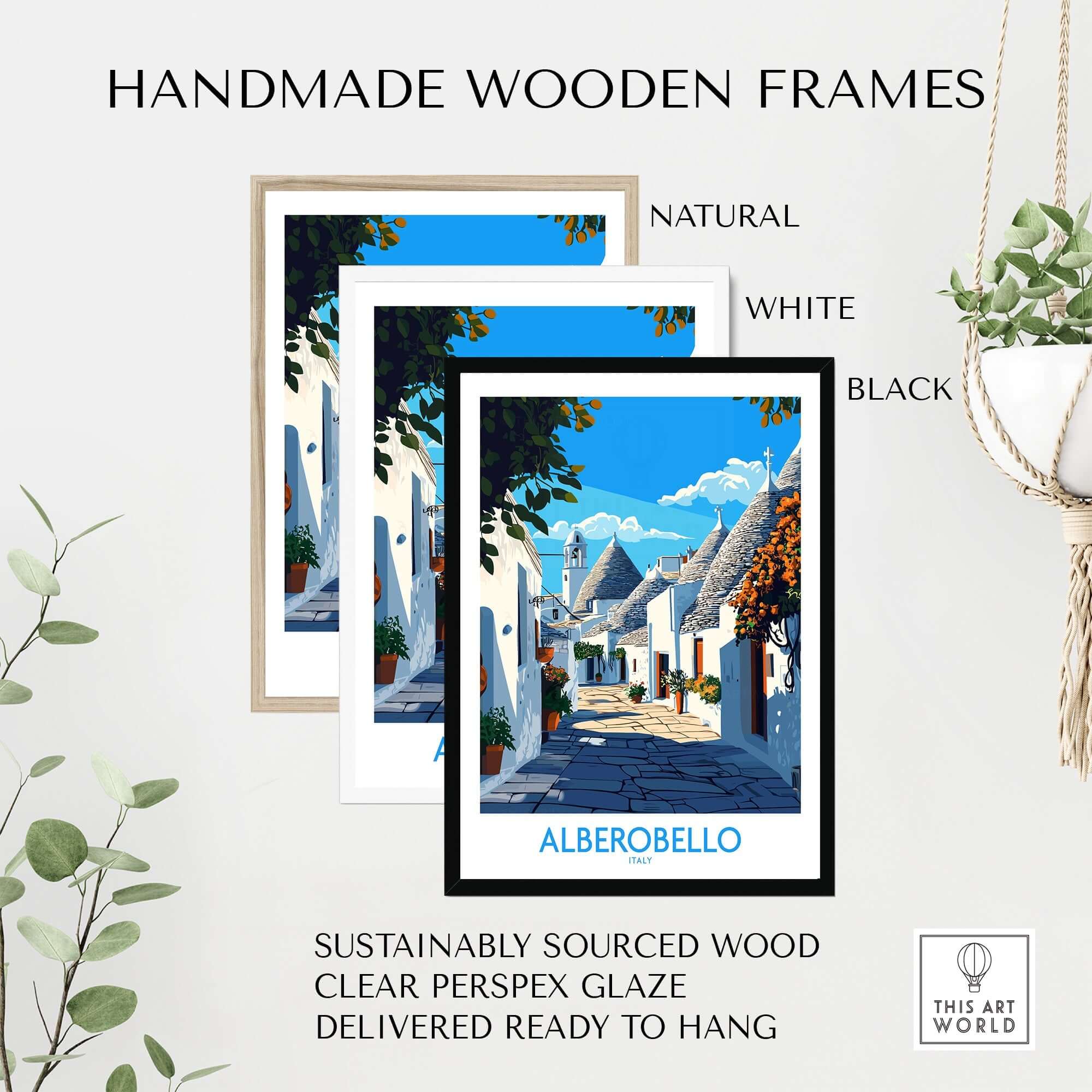 Alberobello Travel Poster displayed in handmade wooden frames in natural, white, and black finishes