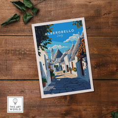 Alberobello Travel Print featuring picturesque streets and unique homes in Alberobello, Italy.