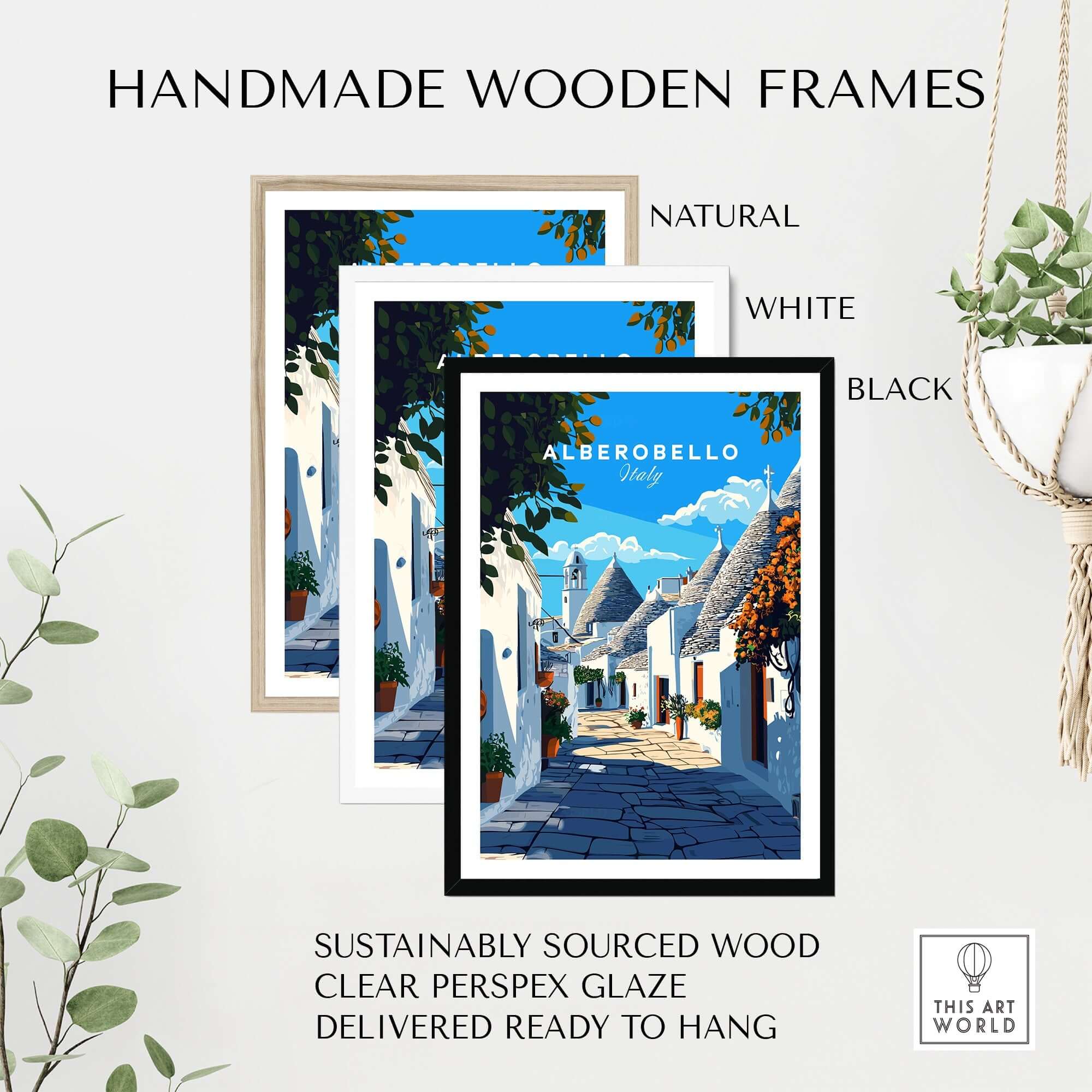 Alberobello Travel Print framed in handmade wooden frames, showcasing natural, white, and black options.