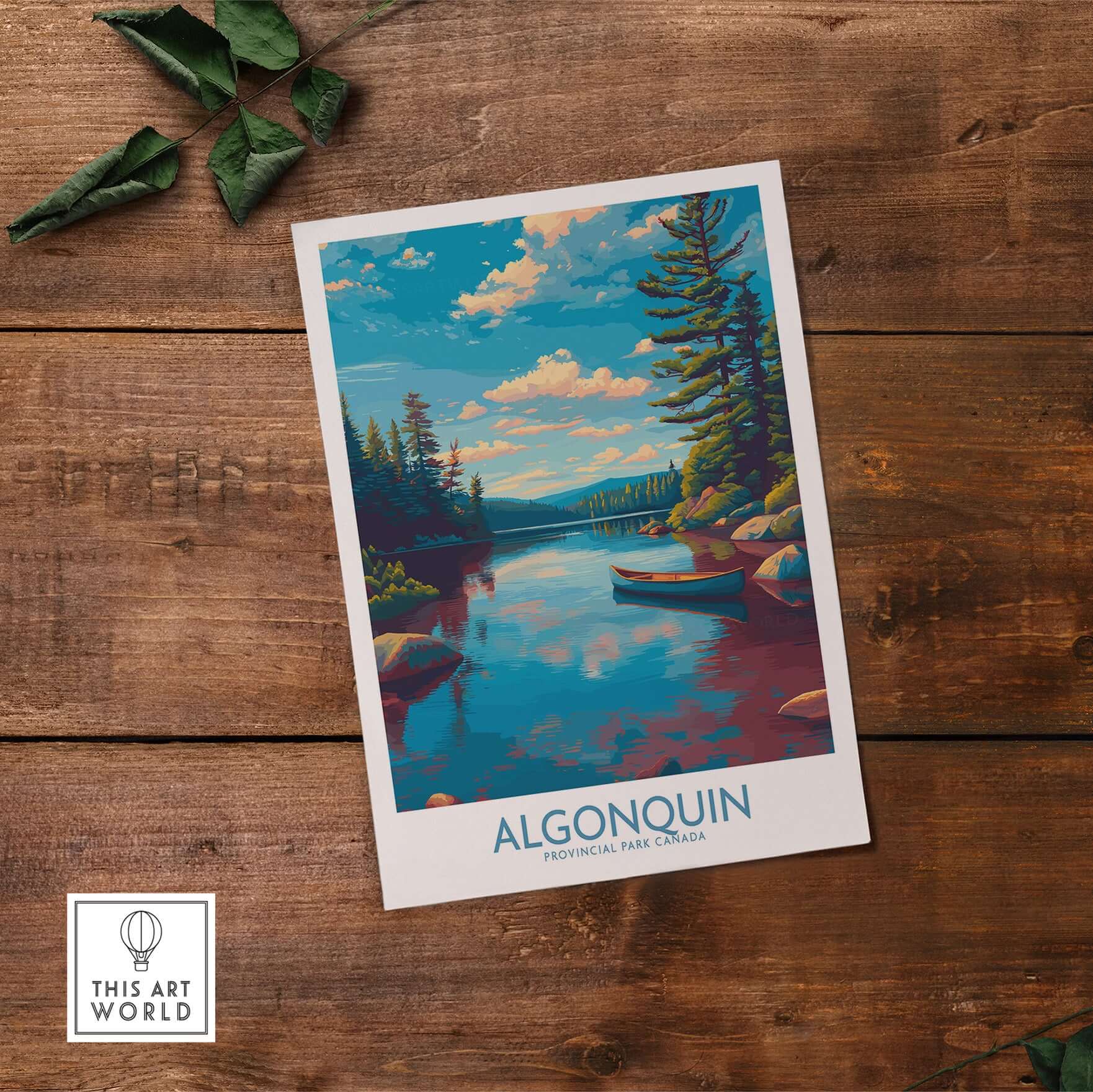 Algonquin Provincial Park Lake Canoe Art Print | Canada Wilderness Poster on wooden table.