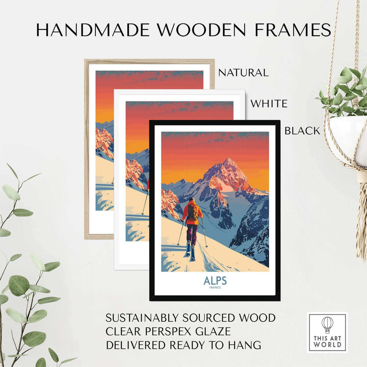 Alps Poster France in handmade wooden frames, showcasing a vibrant ski scene with sustainably sourced wood and clear perspex glaze.