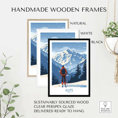 Handmade wooden frames in natural, white, and black showcasing the Alps ski print, ready to hang with sustainable materials.