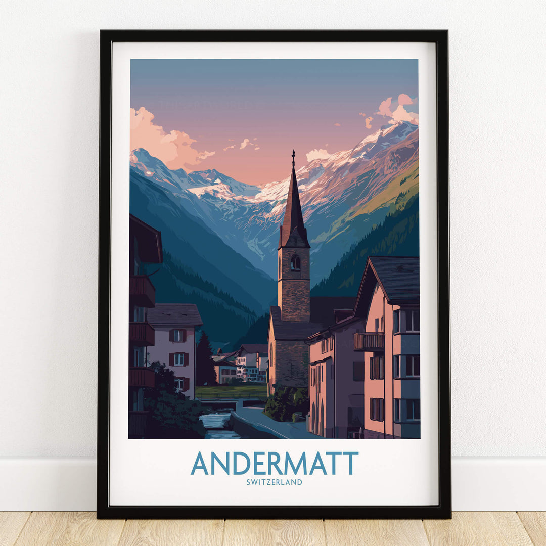 Andermatt Switzerland Print – Travel Poster featuring the picturesque Swiss Alps and charming village scene.