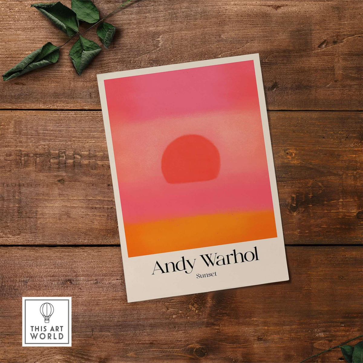 Andy Warhol Sunset Pink Orange Pop Art Print Modern Abstract Poster Wall Art on wooden background