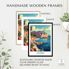 Antibes Wall Art Print displayed in handmade wooden frames—natural, white, and black—showcasing the coastal beauty of Antibes.