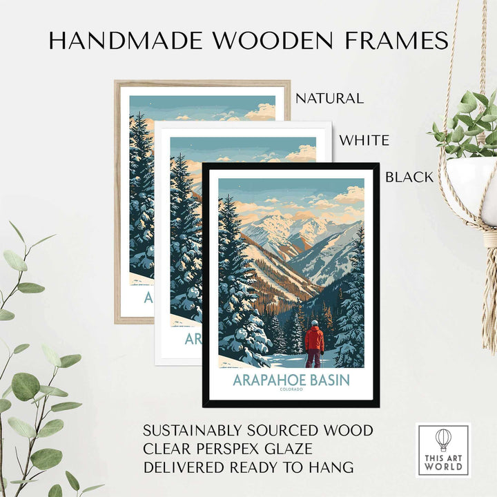 Arapahoe Basin Ski Poster in black, white, and natural handmade wooden frames with snowy mountain scenery.