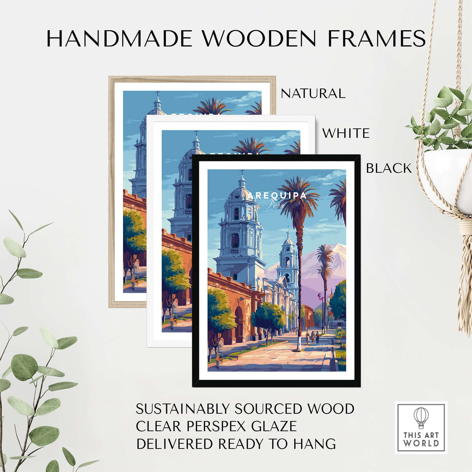 Arequipa Travel Print displayed in handmade wooden frames available in natural, white, and black finishes.