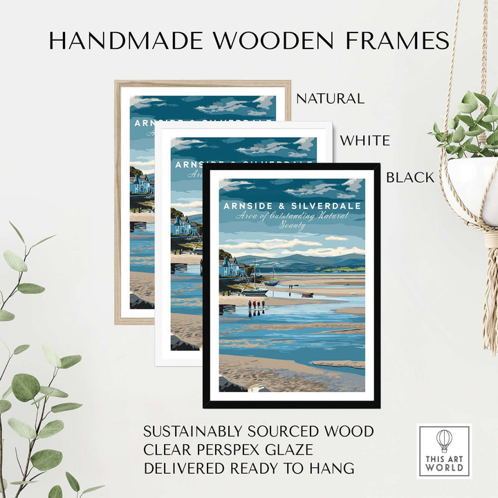 Three handmade wooden frames in natural, white, and black colors showcasing Arnside and Silverdale art poster.