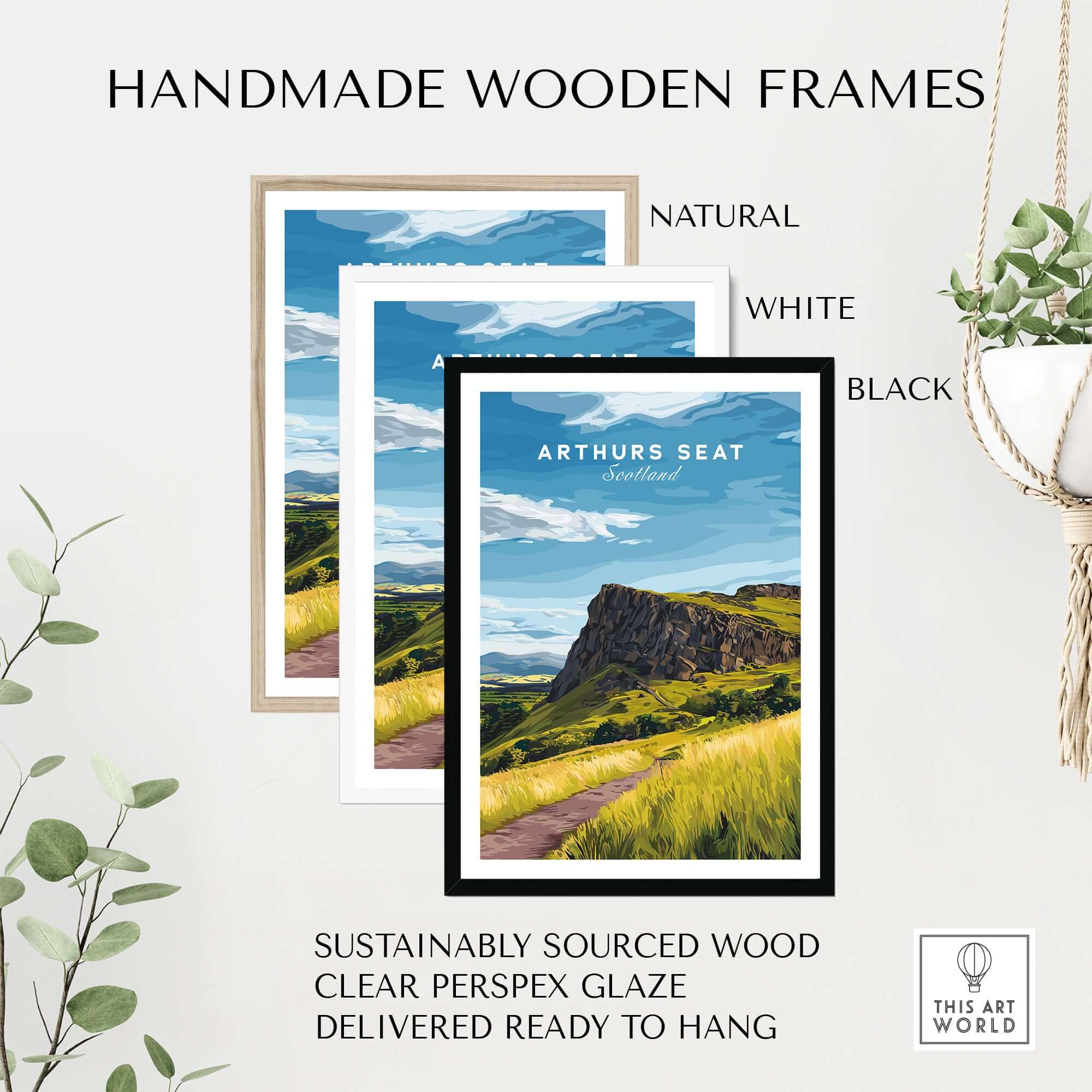 Arthurs Seat Scotland Travel Print in handmade wooden frames, showcasing natural, white, and black options.