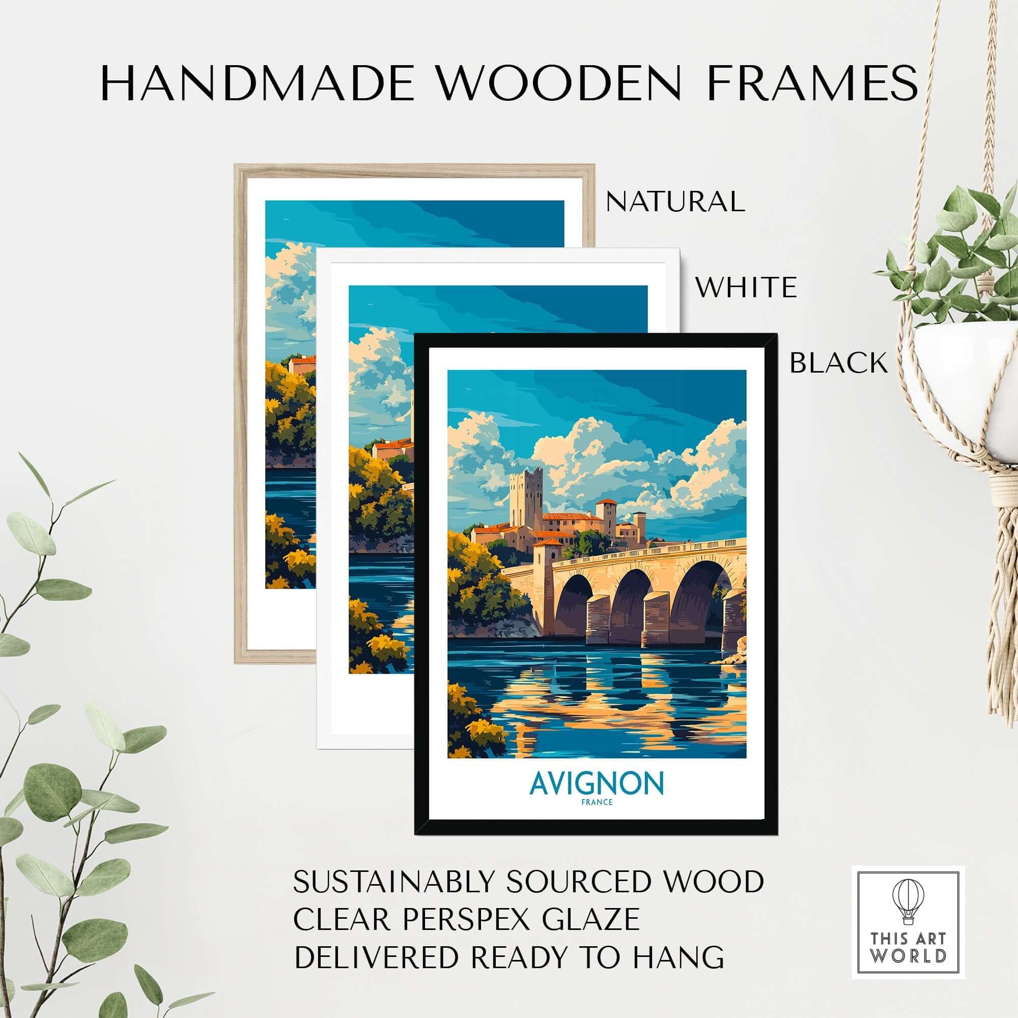 Avignon Travel Poster displayed in handmade wooden frames in natural, white, and black finishes, highlighting the scenic beauty of Avignon.