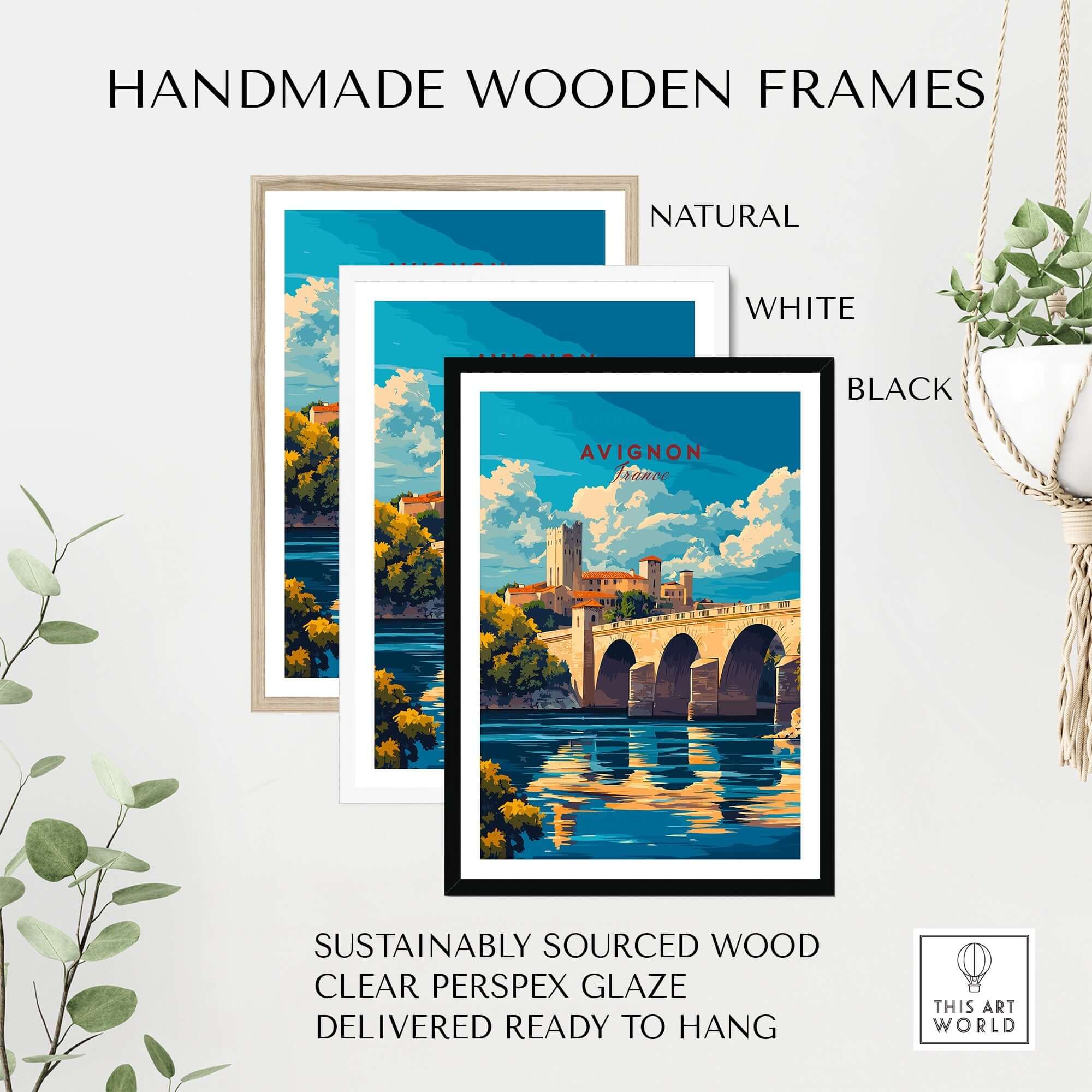 Avignon Travel Print framed in handmade wooden frames in natural, white, and black finishes, ready to hang.