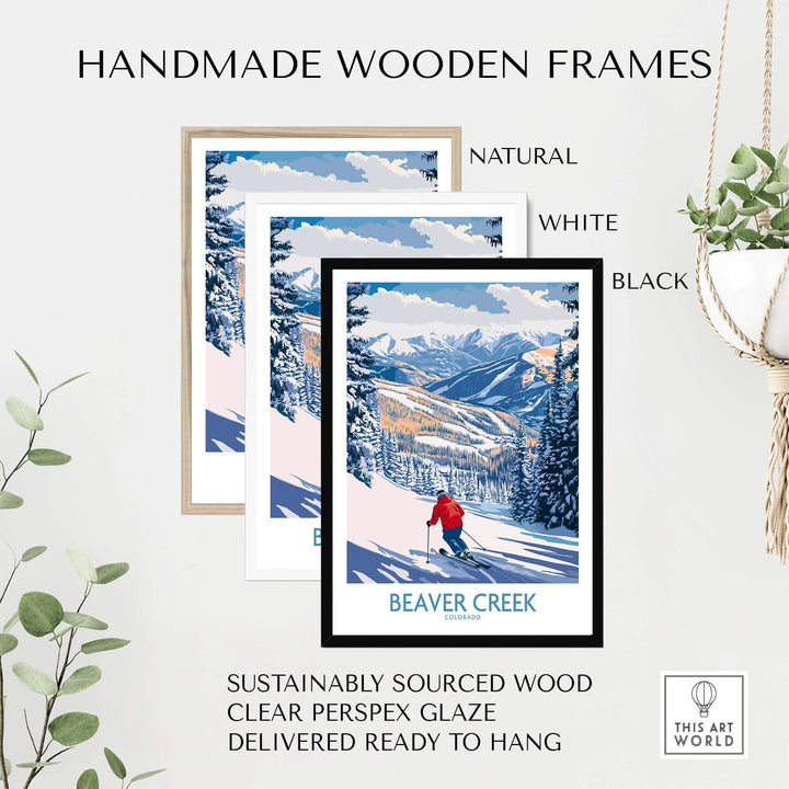 Handmade wooden frames in natural, white, and black for Beaver Creek ski slope art print, featuring sustainable materials.