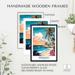 Bermuda Art Print framed in handmade wooden frames: natural, white, and black, showcasing vibrant island colors.