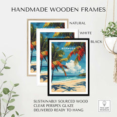 Bermuda Print - Beach Poster in handmade wooden frames: natural, white, and black options, sustainably sourced wood.
